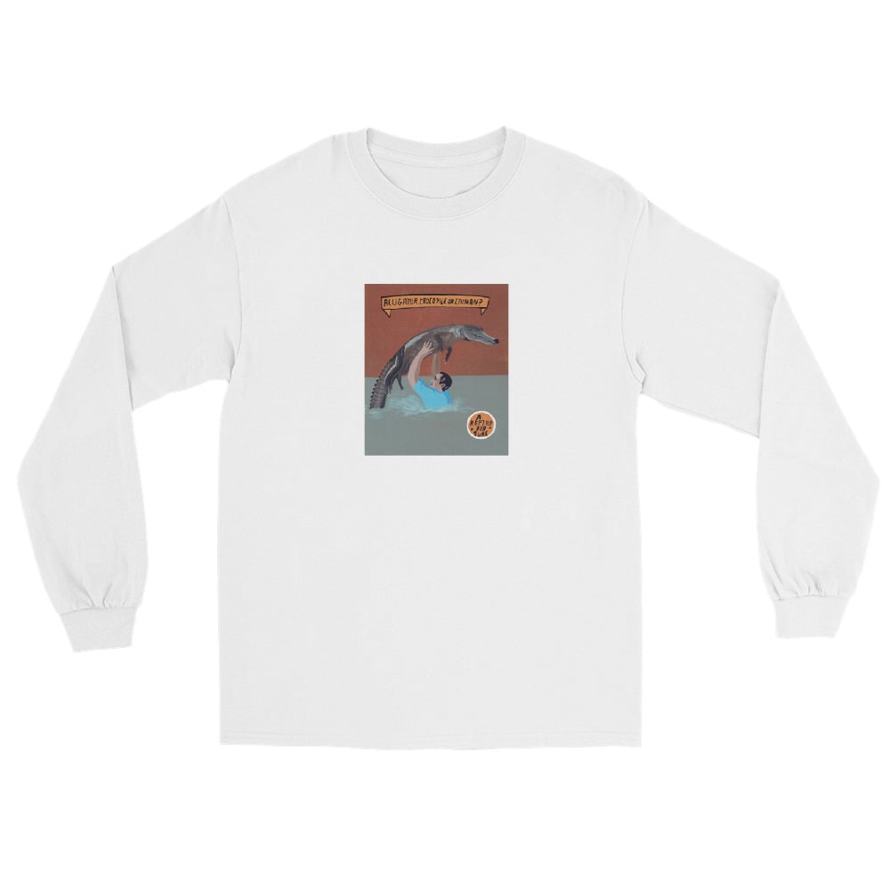 Image of A REPTILE FOR SURE LONG SLEEVE SHIRT