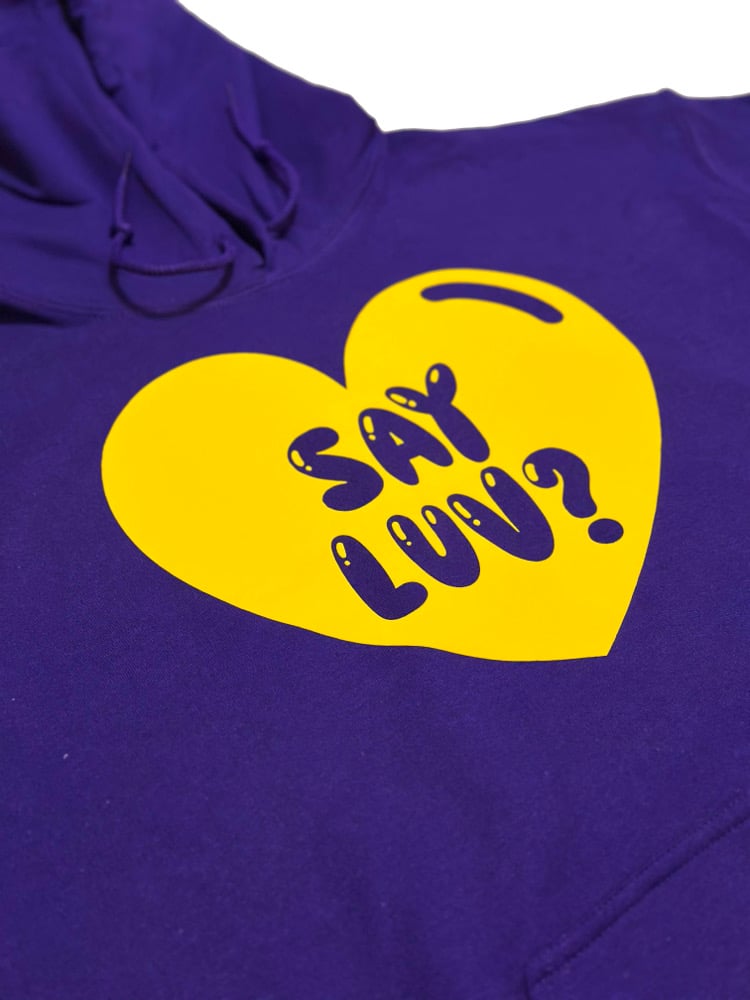 Image of Say Luv? Mardi Gras Hoodie.