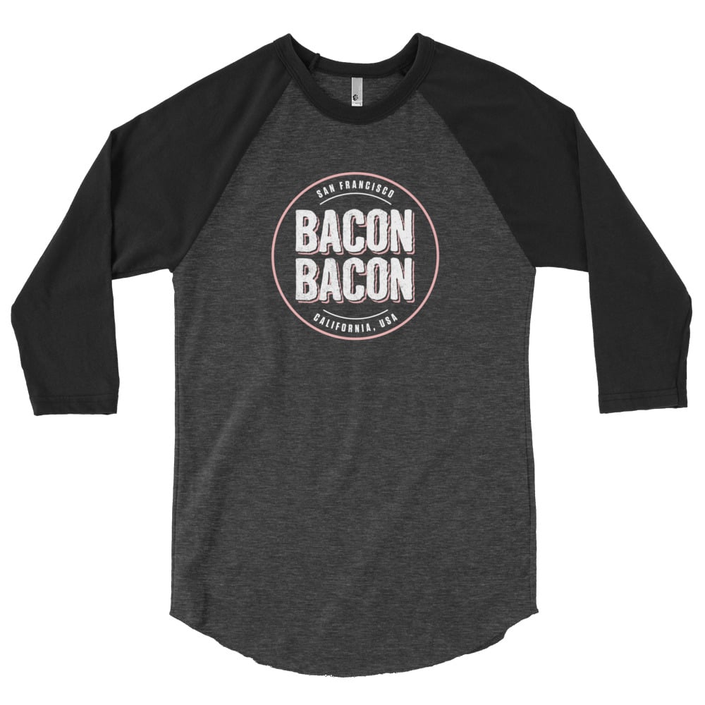Image of Bacon Bacon Logo  3/4 T-Shirt