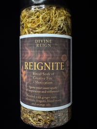 REIGNITERitual Soak of Creative Fire + Motivation