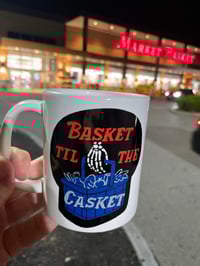 Image 3 of Basket Til The Casket mug