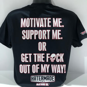 Image of T-Shirt - "Motivate Me".