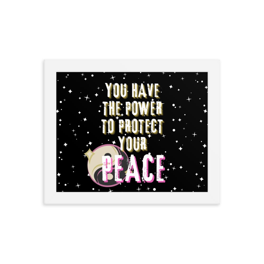 ZEN EXP - “Protect Your Peace” Framed poster