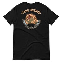 True Friends T-Shirt
