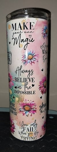 Image 1 of Motivational Tumbler 2