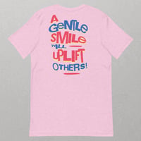 Image 10 of "A Gentle Smile Will Uplift Others" Positive Message Unisex T-Shirt