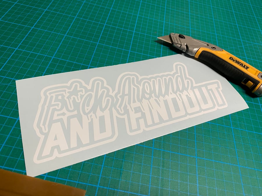 Image of 10" F*ck Around And Findout Decal