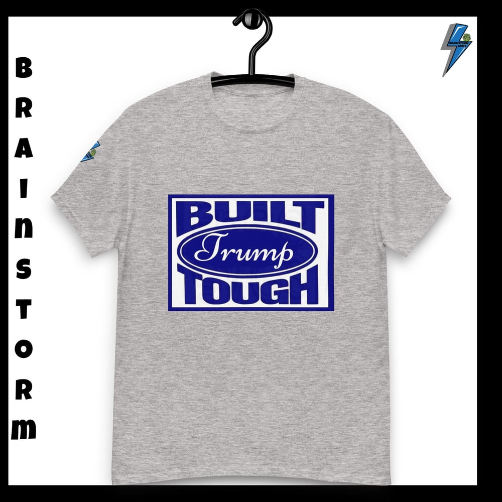 Built Trump Tough Classic Tee