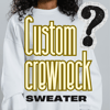 Customer Crewneck Sweater 