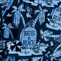 Image 2 of DEATH’S A BEACH 5” Embroidered Sew-on/Iron-on Patch