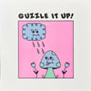 "Guzzle It Up" Risograph Print