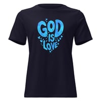 Image 3 of Women's Relaxed T-Shirt, God is Love Tee