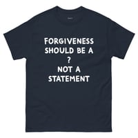 Image 8 of Forgiveness Unisex Classic Tee