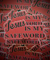 Jesus Is My Safeword sticker