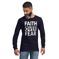 Image 1 of Faith Over Fear Long Sleeve