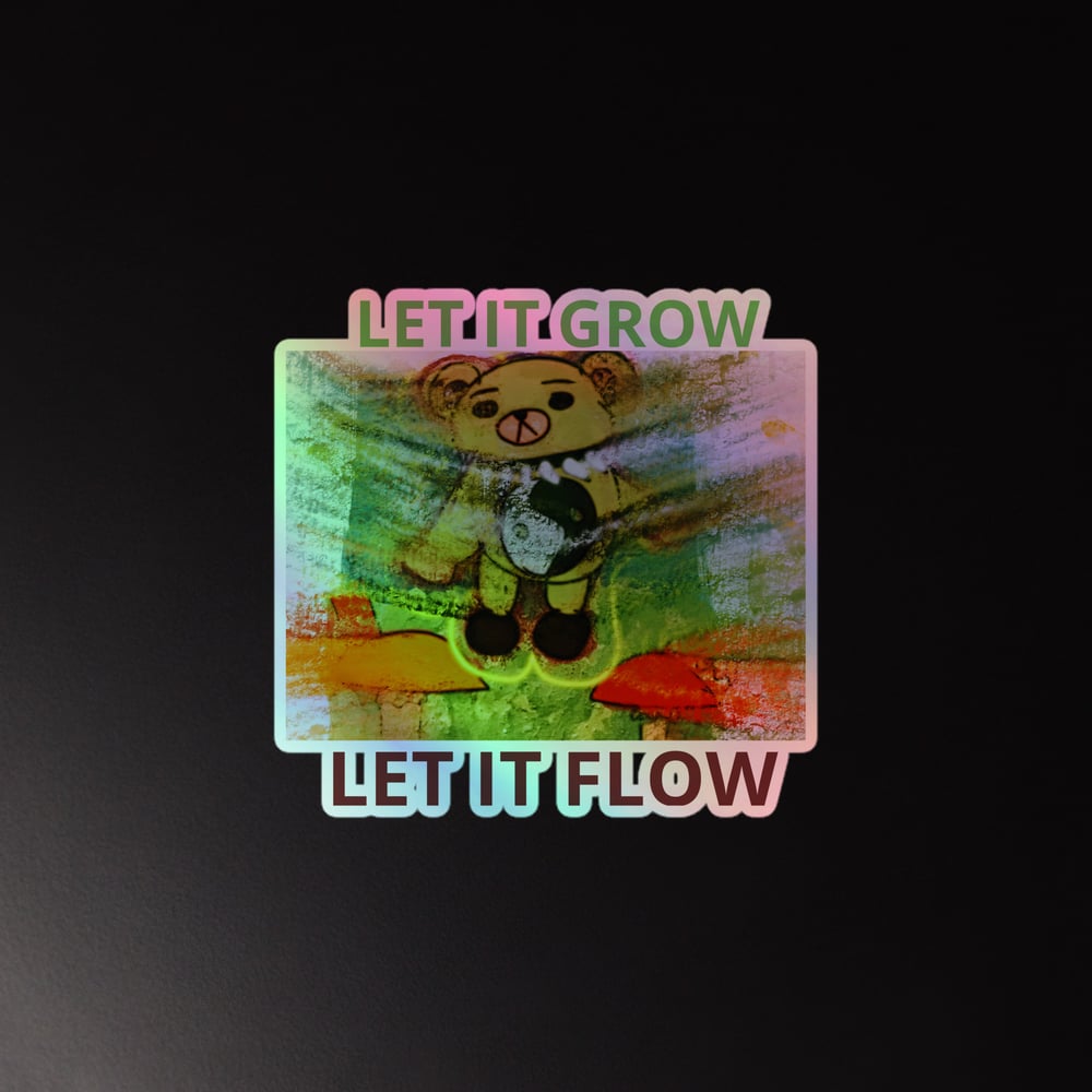 Image of "LET IT GROW" Holographic stickers