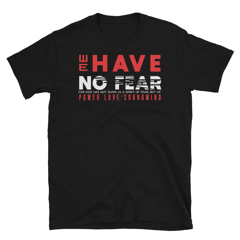Image of No Fear Unisex T-Shirt