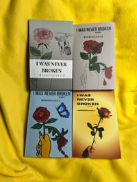 Image 2 of I Was Never Broken (The Complete Series)