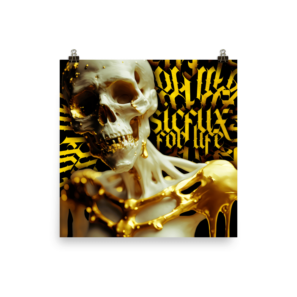 Image of Gold Foil Sicfux For Life 12 x 12 Enhanced Poster