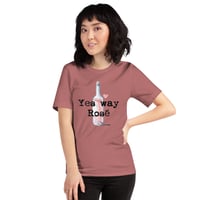 Image 2 of Unisex t-shirt yes way Rose