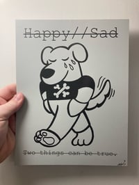 Image 1 of 'Happy//Sad' Print (One Time Ever Release)