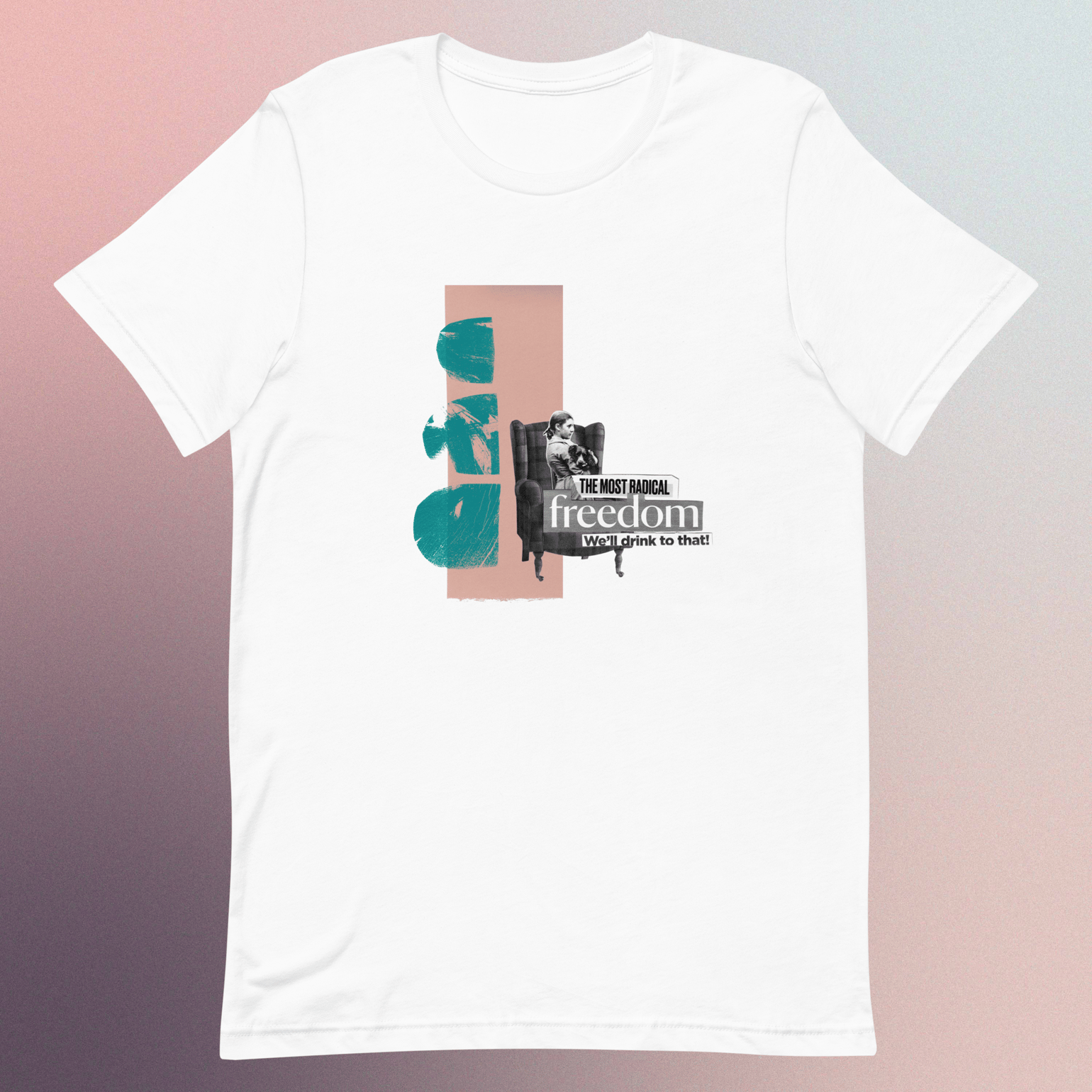 Image of The most radical freedom unisex T-shirt copy