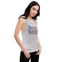 Image 5 of Trump Vance 24 MAGA Ladies’ Muscle Tank