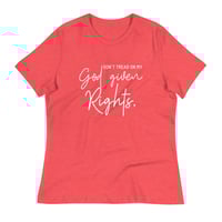 Image 3 of Don't Tread on My God Given Rights Women's Relaxed T-Shirt