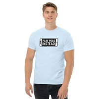 Image 4 of Play Polo Instead Tee - Adult