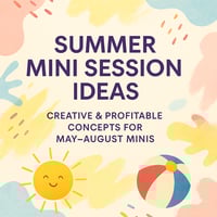 Summer Mini Session Ideas