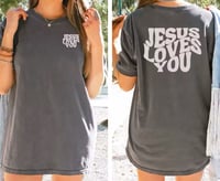Image 1 of Jesus loves you shirt (grey)