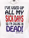 1992 ‘Calling in Dead’ T-Shirt - Size L