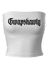Gwapshawty White Tube Top
