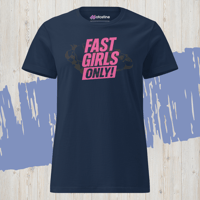 Image 2 of "Fast Girls Only!" softstyle t-shirt