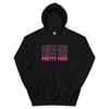 “Pretty Face” Hoodie