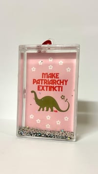 Image 2 of Make the Patriarchy Extinct-glitter globe ornament