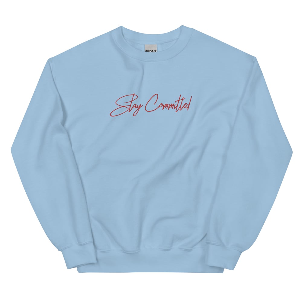 Image of Stay Committed Sweatshirt