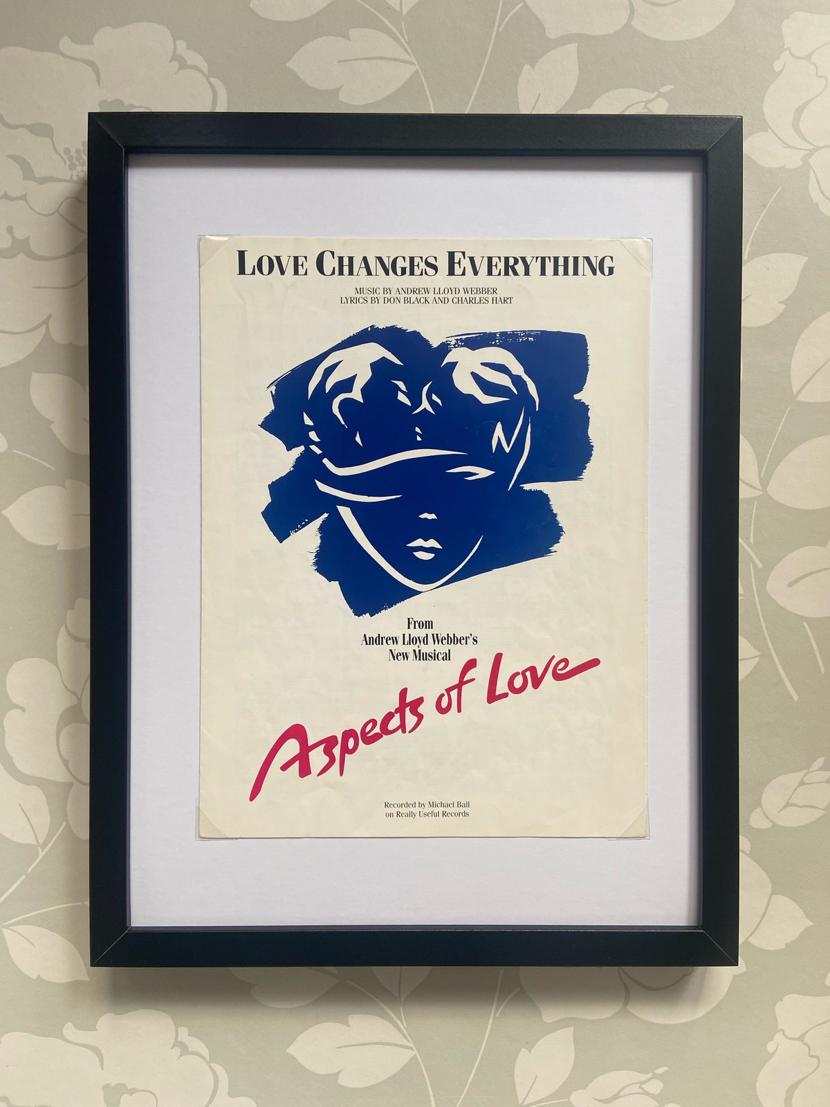 Love Changes Everything from Aspects of Love, framed 1989 vintage