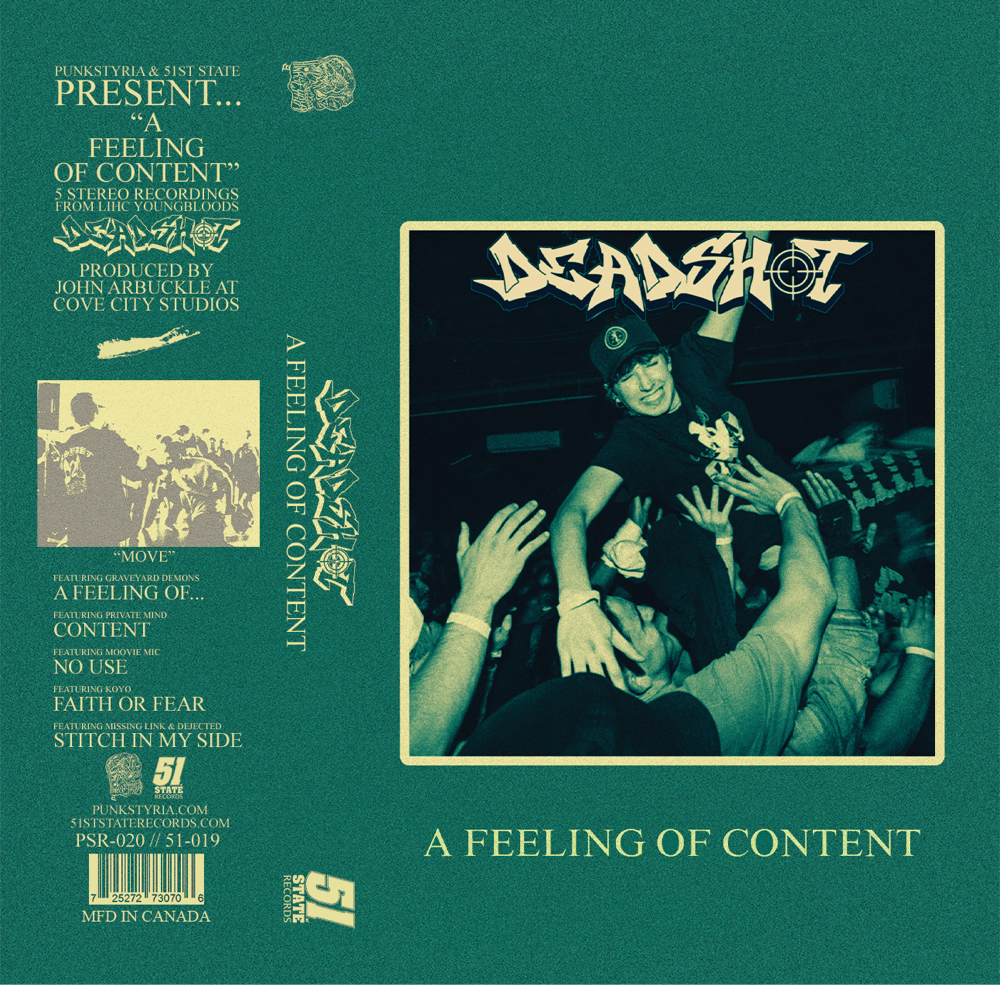 Deadshot - “A Feeling Of Content” Cassette