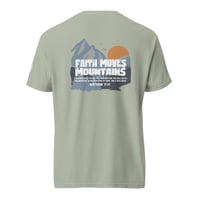 Image 2 of Faith Moves Mountains / garment-dyed heavyweight t-shirt