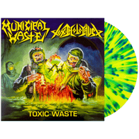 Image 2 of Municipal Waste / Toxic Holocaust - Toxic Waste (12’ LP)