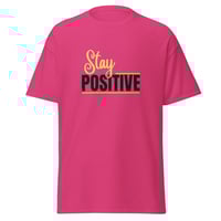 Image 3 of Unisex classic tee, Stay Positive T-Shirt | Motivational Uplifting Message Graphic Tee