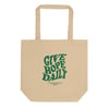 Give Hope Daily Tote Bag