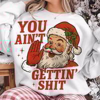 YOU AIN'T GETTIN' SHIT HOLLY