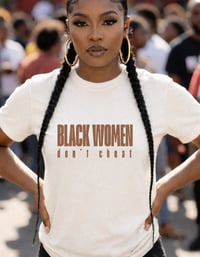 Image 3 of Black Women Don't Cheat