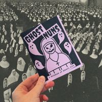 Image 1 of Ghost Nuns Zine 