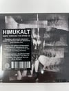 Himukalt - Knife Through The Spine (Cold Spring)