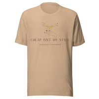 Image 9 of Cheap isn't my style Unisex t-shirt