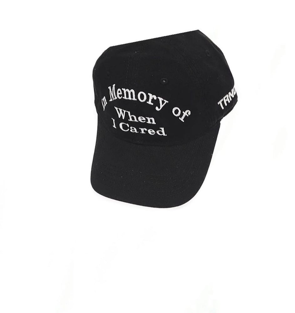 Image of In memory of when I cared cap