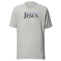 Image 2 of “Ask Me About Jesus” Unisex t-shirt (light)